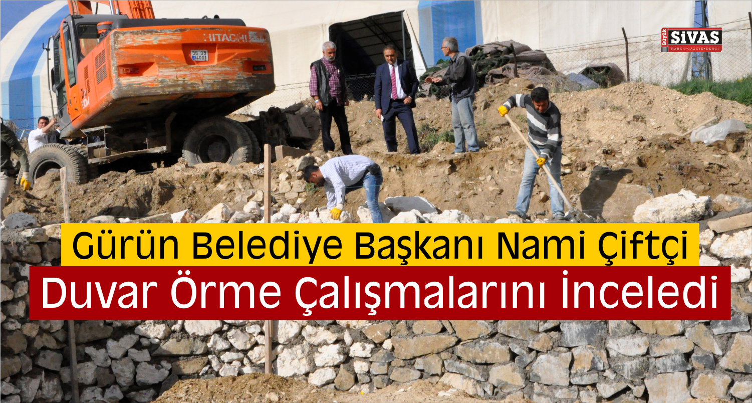 gürün duvar çalışmaları