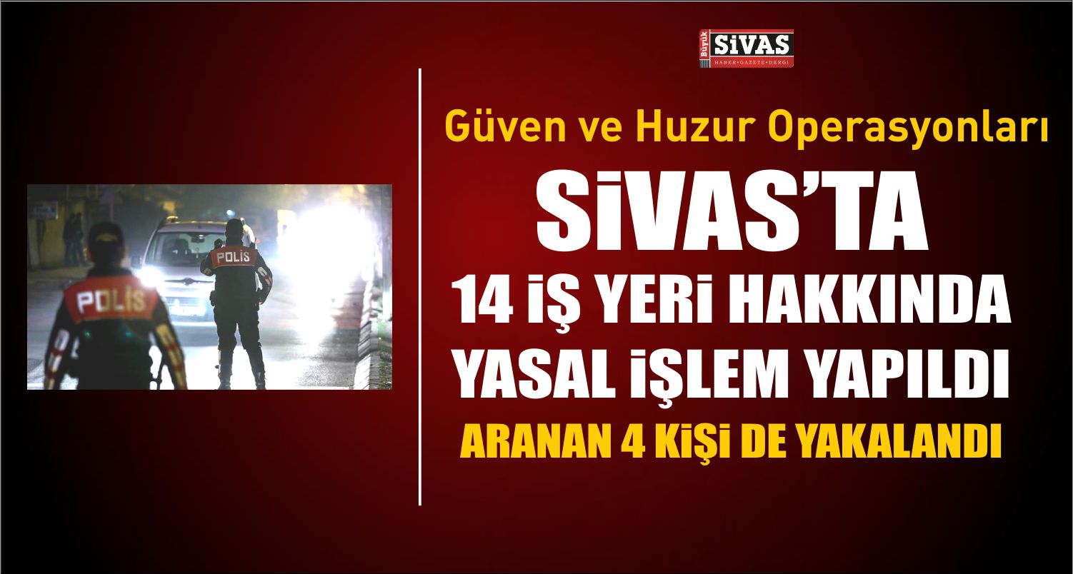 Güven ve Huzur Operasyonları