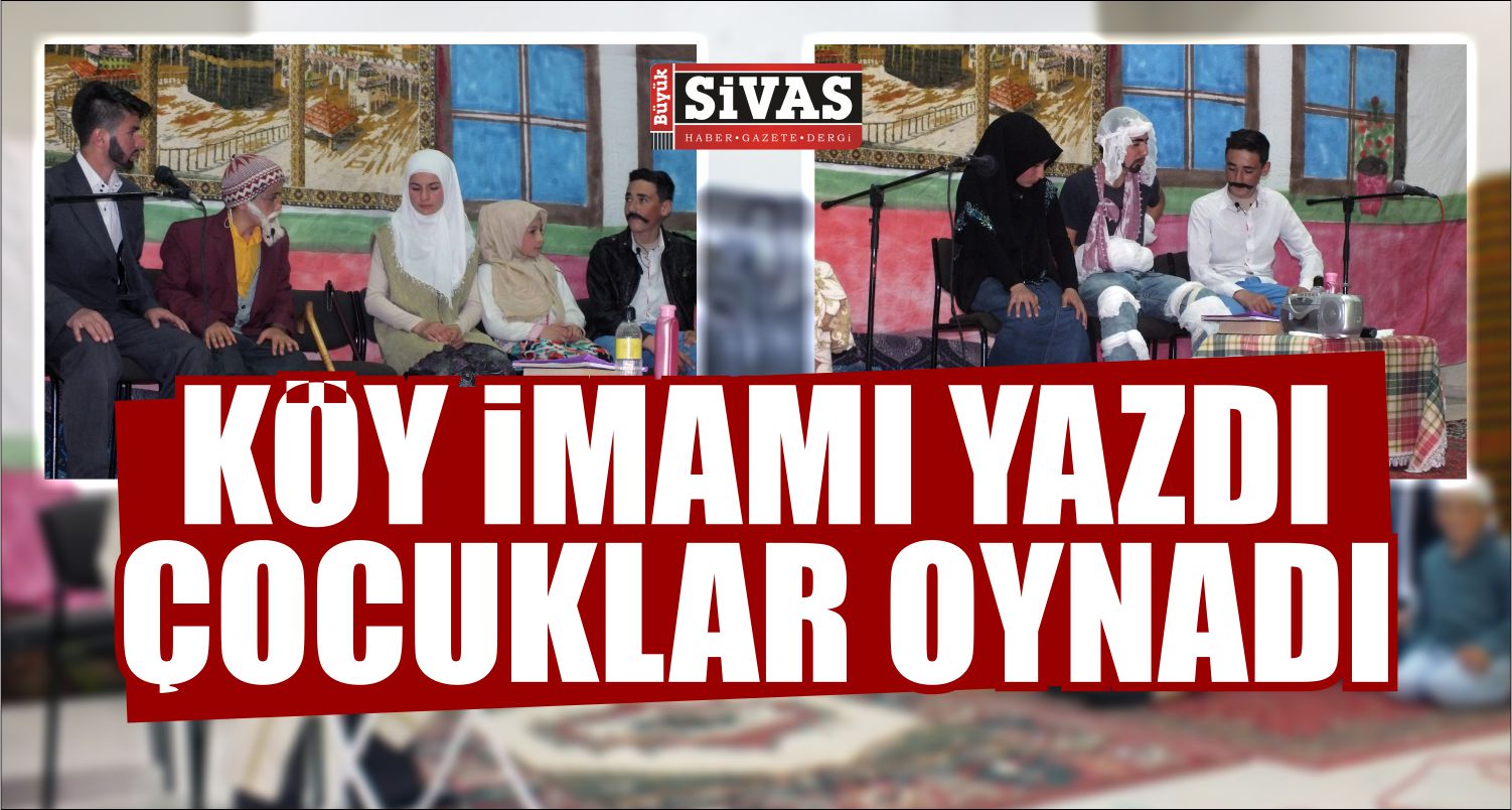 Köy imamı yazdı çocuklar oynadı