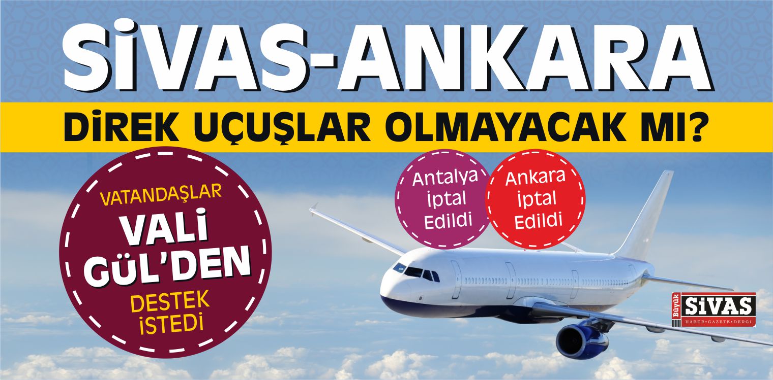 Ankara-Sivas Direk Uçuşlar