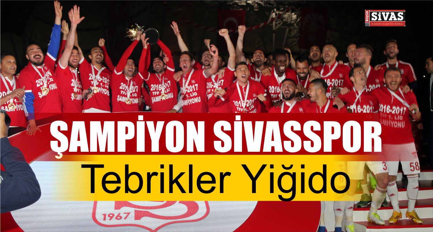 Sivasspor Şampiyonluk Kupasını Aldı