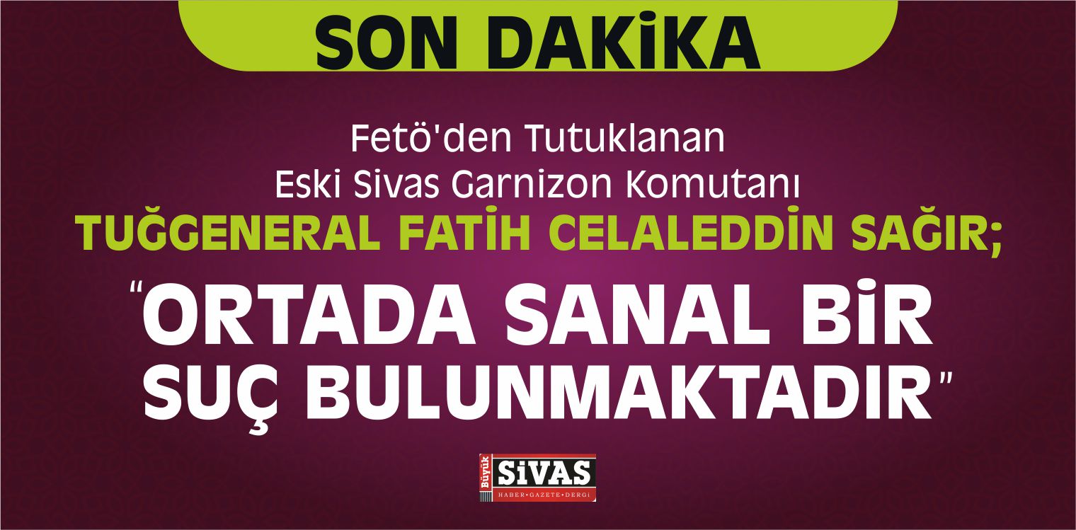 Tuğgeneral Fatih Celaleddin Sağır