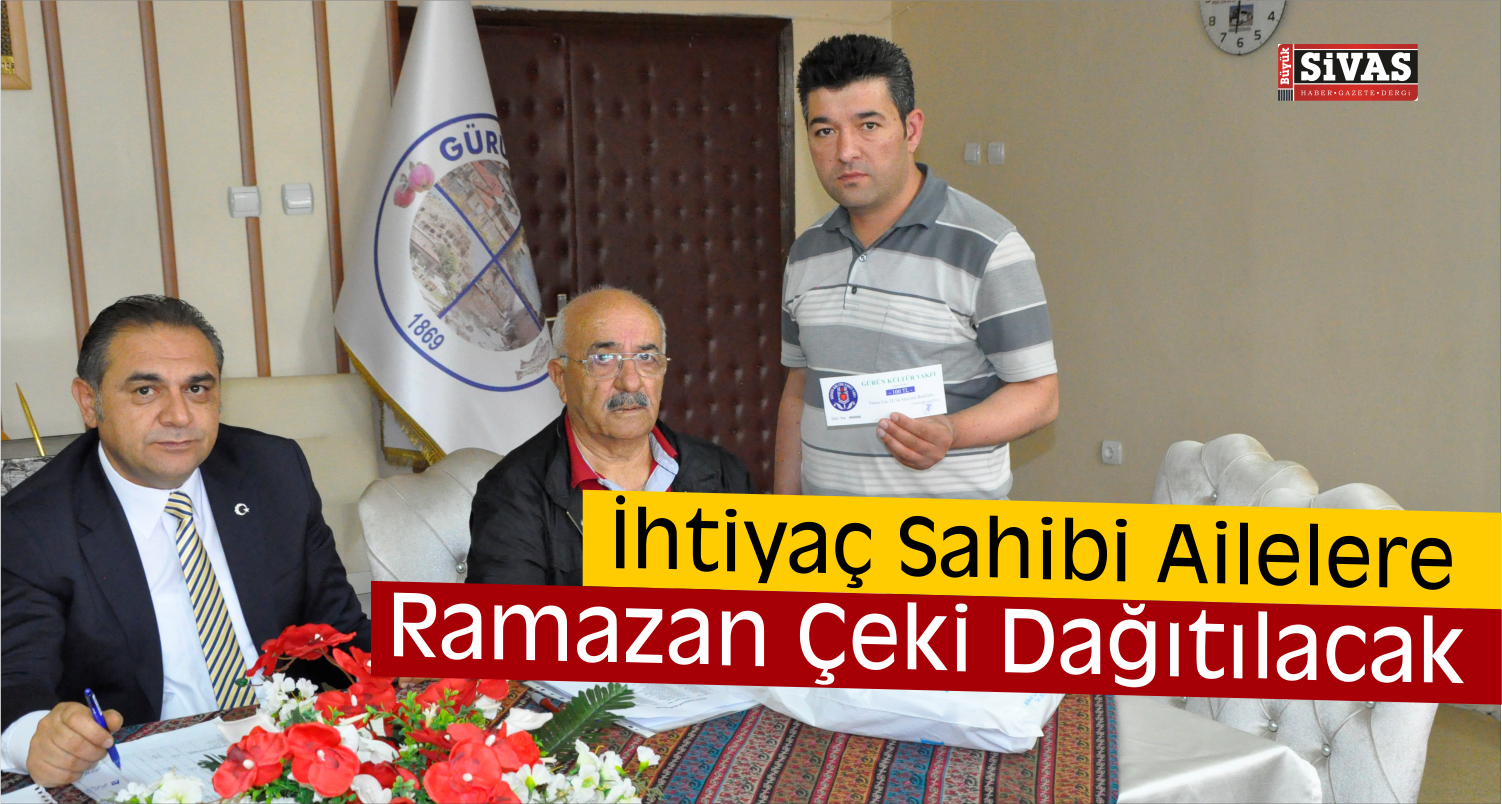Gürün'de 277 Aileye Ramazan Çeki Dağıtılacak