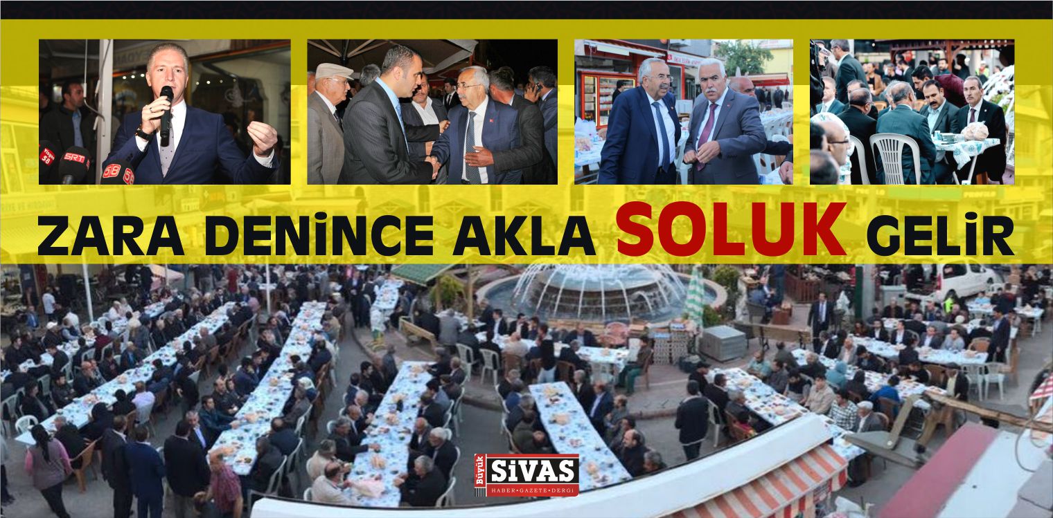 M.Habib Soluk Zara’da İftar Yemeği Düzenledi