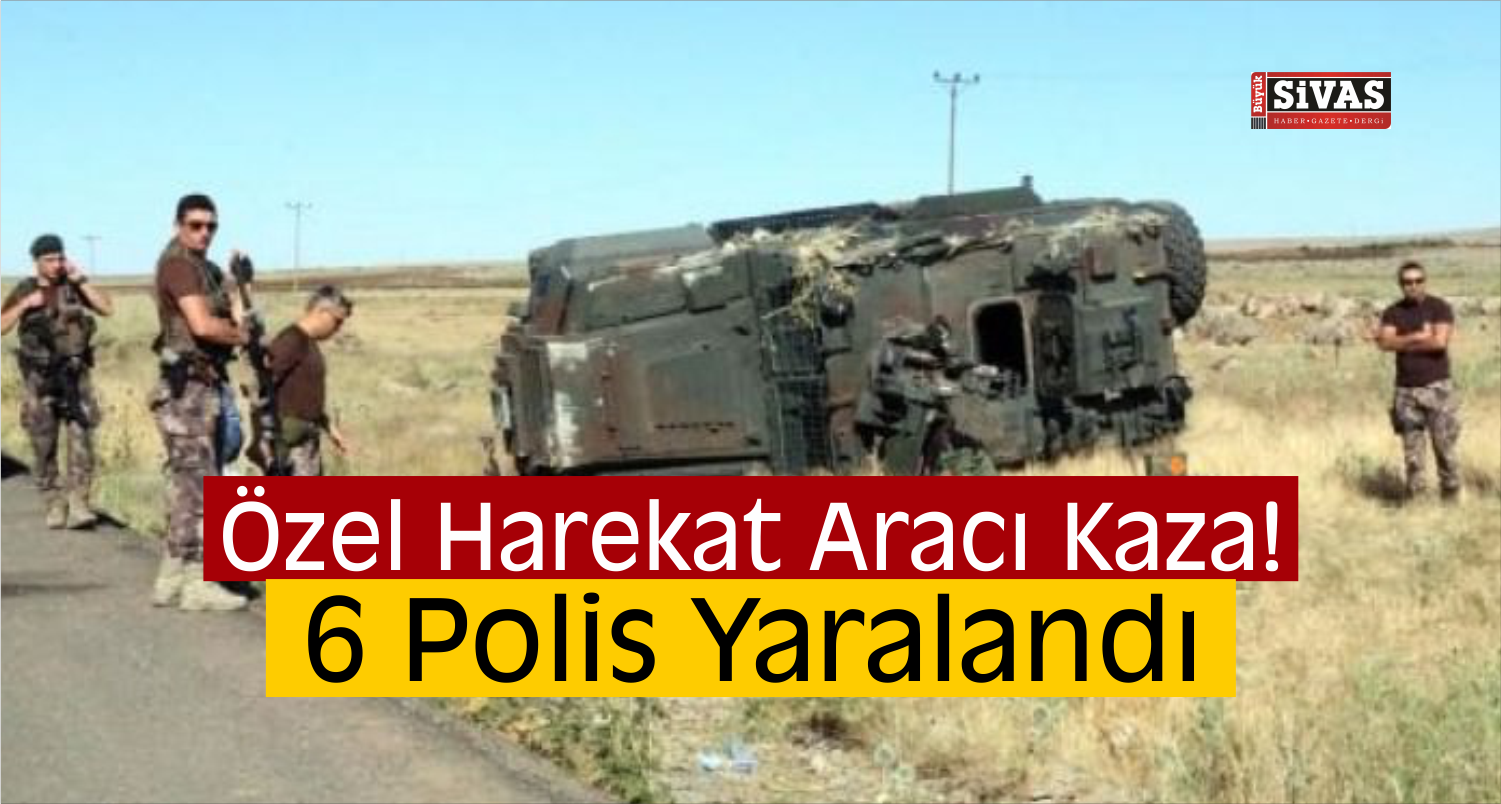 Zırhlı Polis Aracı Takla Attı