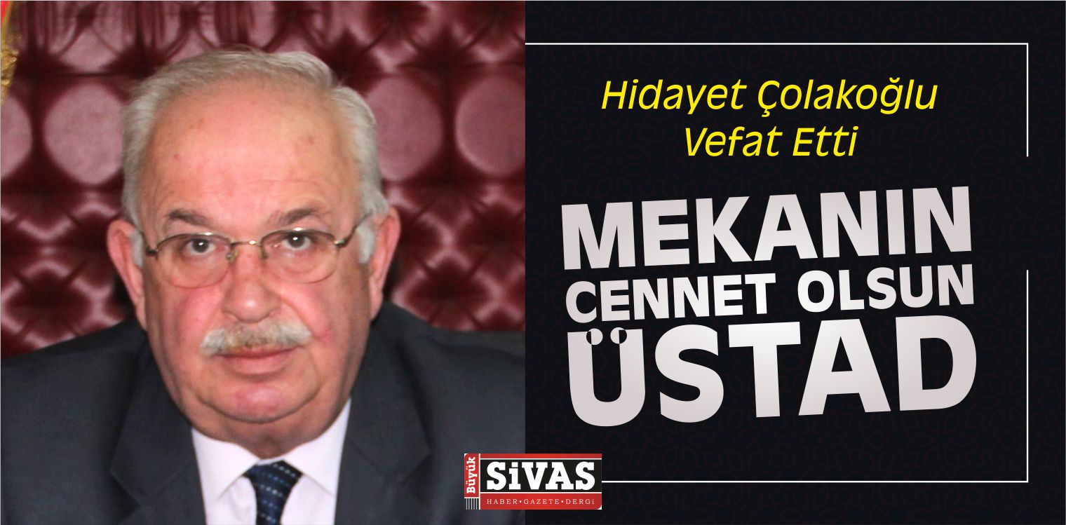 Hidayet Çolakoğlu Vefat Etti