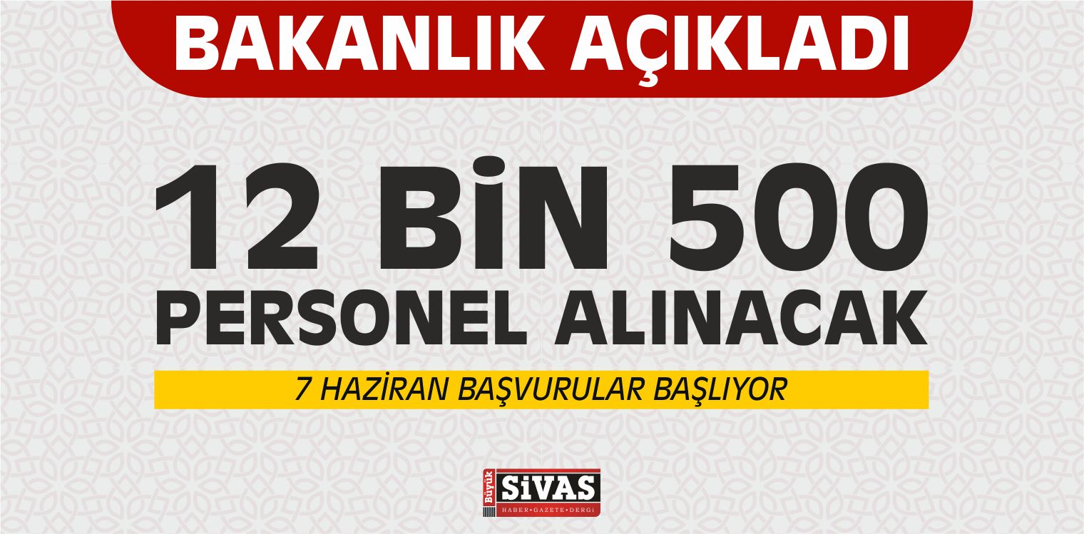 12 Bin 500 Sözleşmeli Personel Alınacak