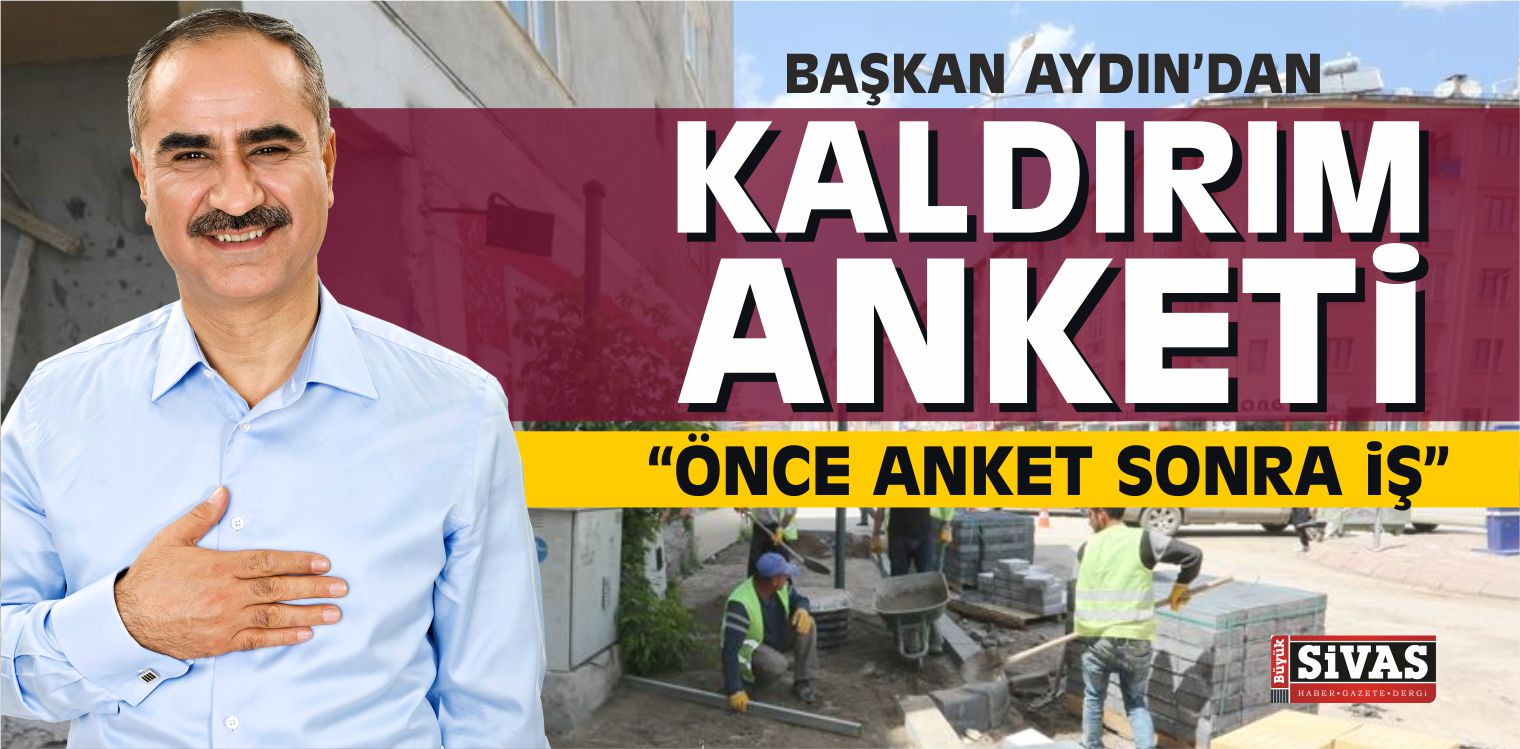 Başkan Sami Aydın ’dan Kaldırım Anketi “Önce Anket Sonra İş”