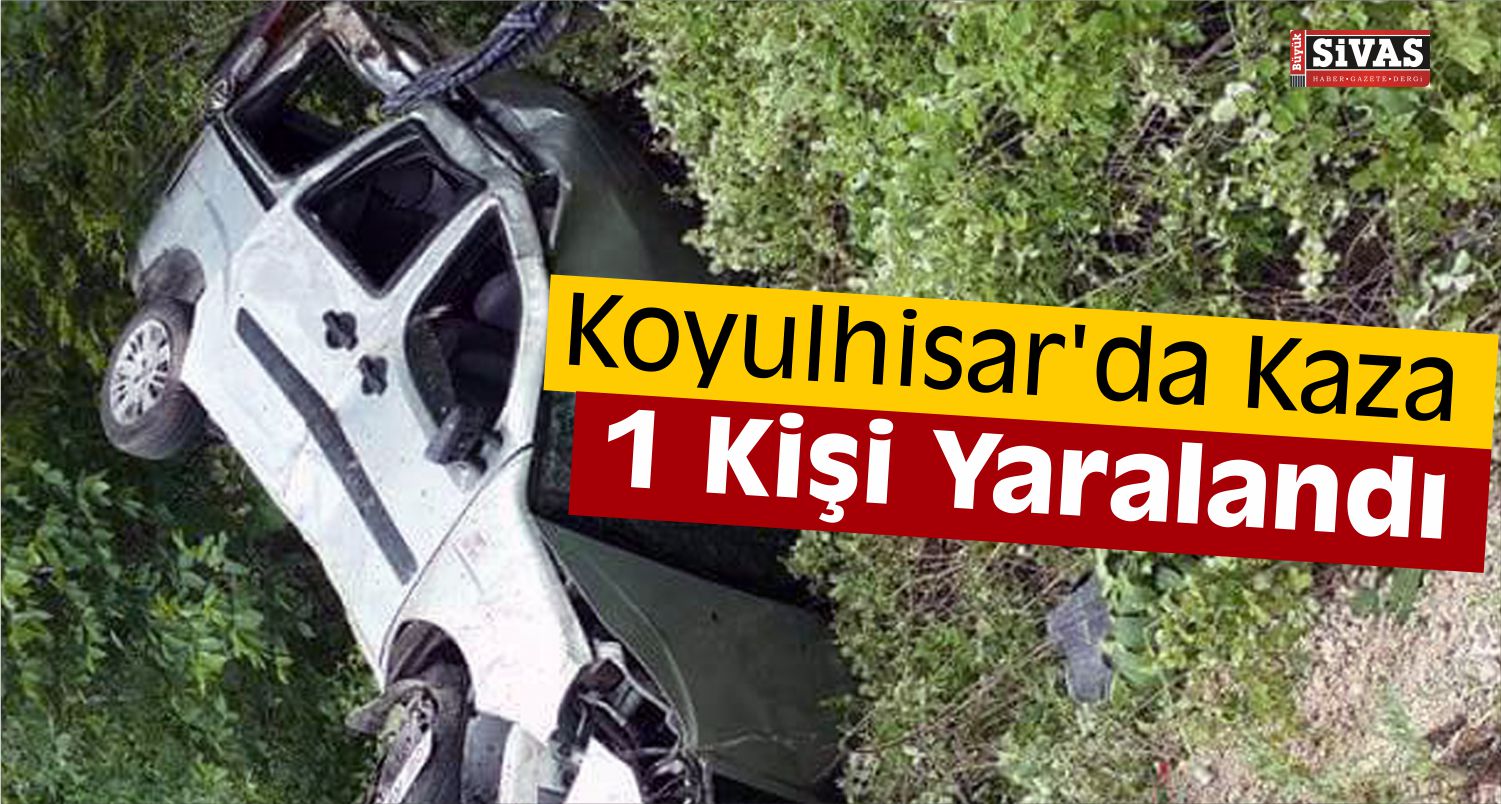 Sivas’ta Trafik Kazası: 1 Yaralı