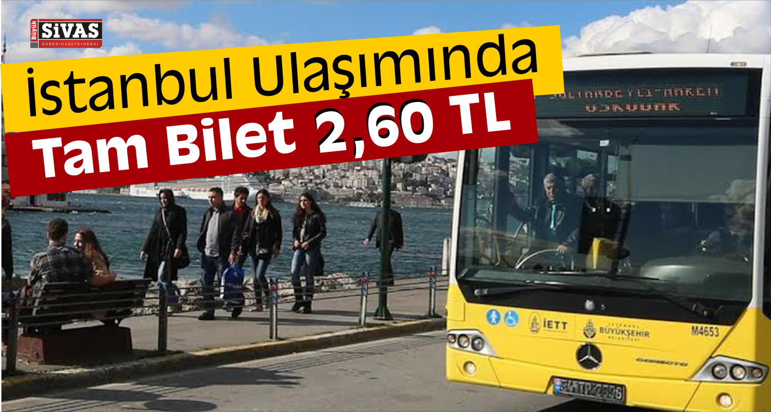 İstanbul'da Toplu Ulaşım Ücretlerine Ne Kadar Zam Yapıldı