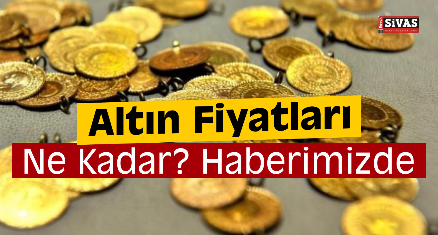 Altın Alacaklar Dikkat! İşte Çeyreğin Fiyatı...