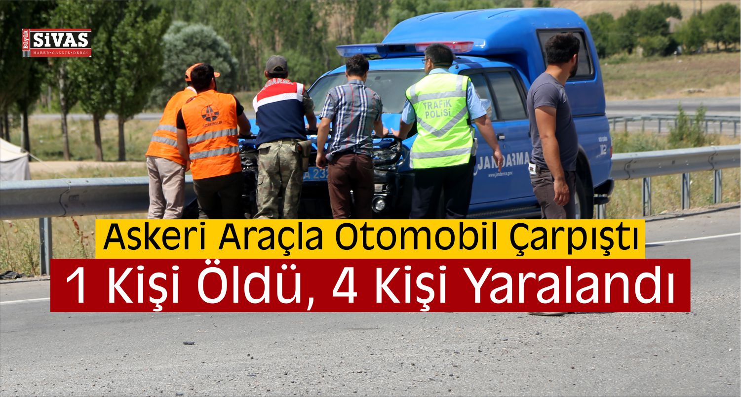 Askeri Araçla Otomobil Çarpıştı