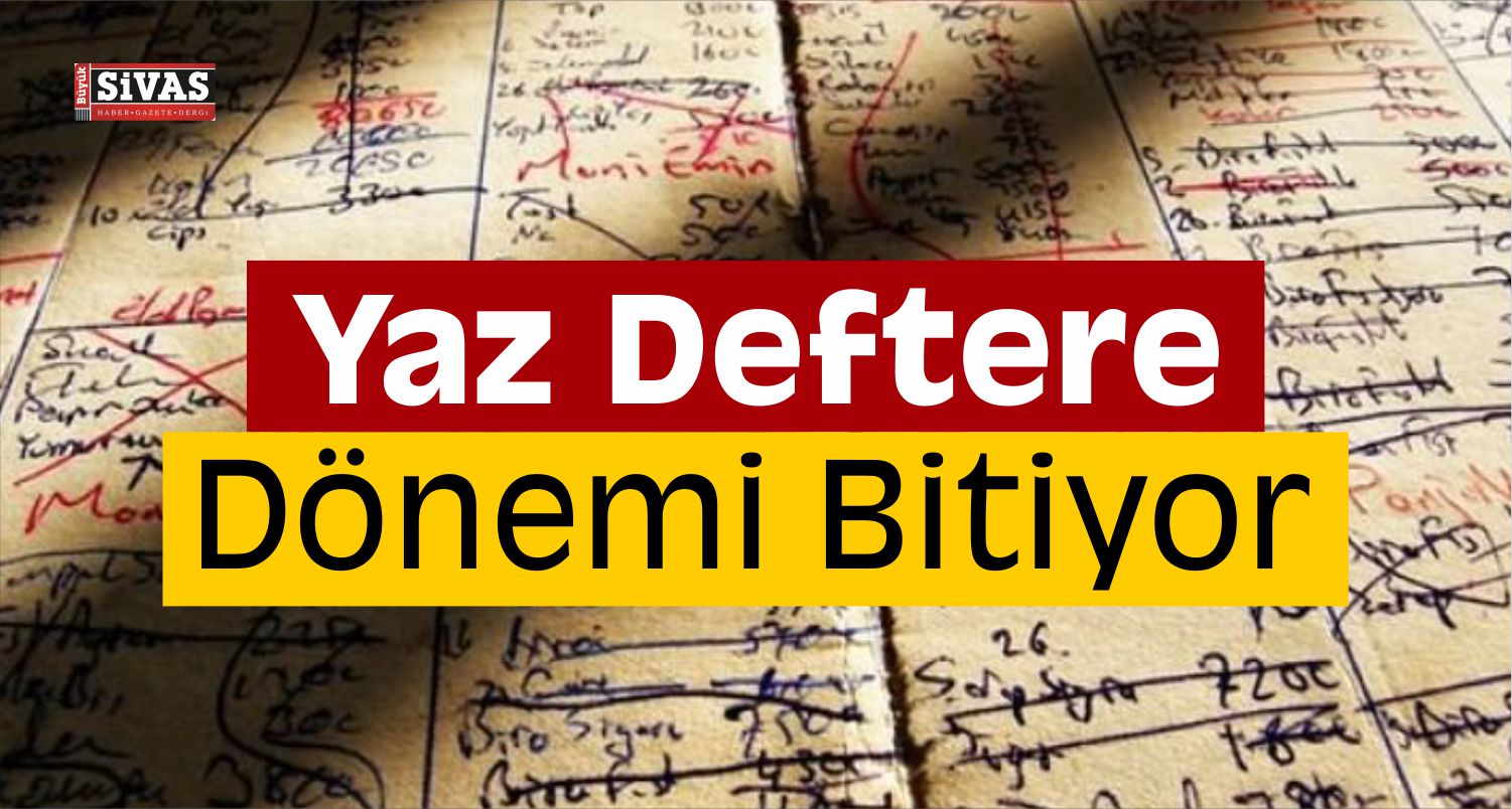 Esnaftan Yaz Deftere Dönemini Bitirecek Uygulama