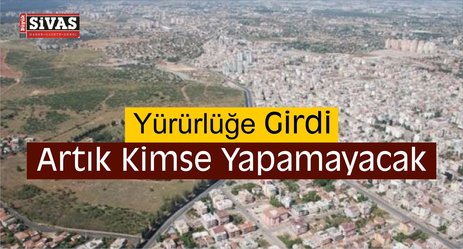 Planlı İmar Yönetmeliği İle Askeri Alan Değişti