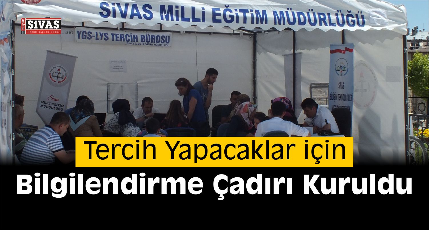 Sivas’ta Bilgilendirme Çadırı Kuruldu