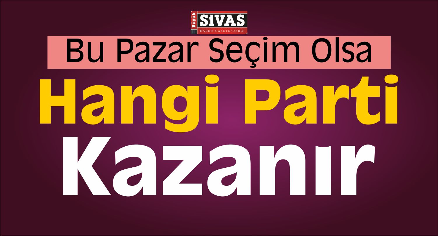 Son Anketten Çıkan Sonuç! Bu Pazar Seçim Olsa...