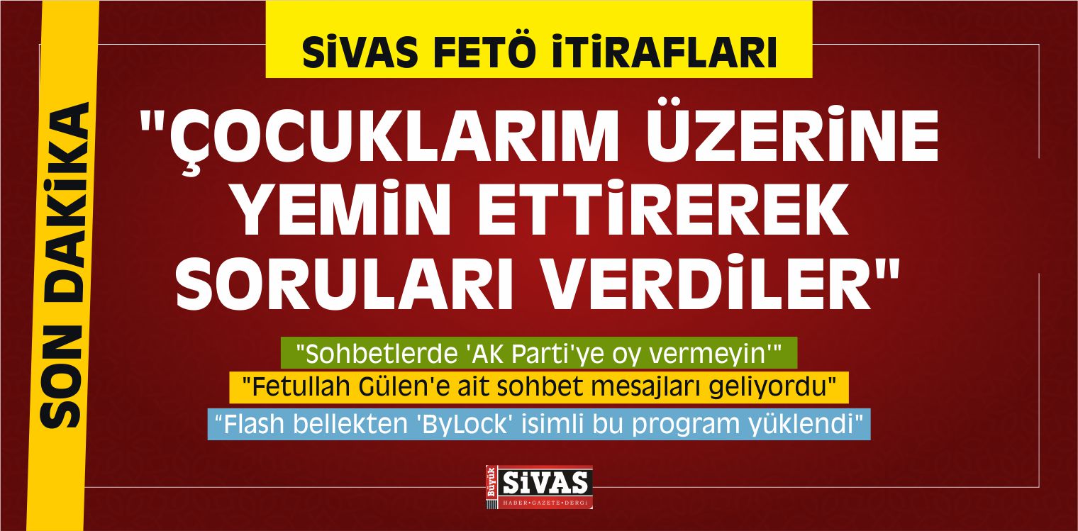 Sivas’ta FETÖ’den Tutuklu ve Tutuksuz 20 Sanık Sorgulandı