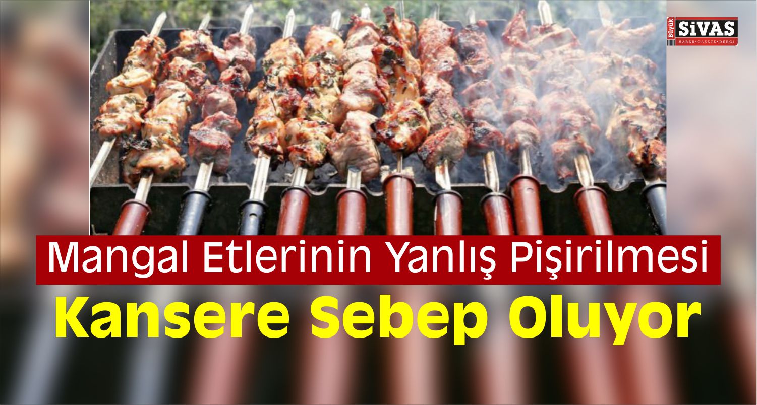 Yanlış Izgara Kanser Yapıyor