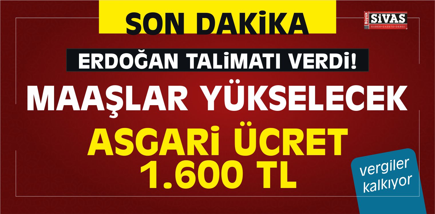 Erdoğan Talimatı Verdi! Maaşlar Artacak