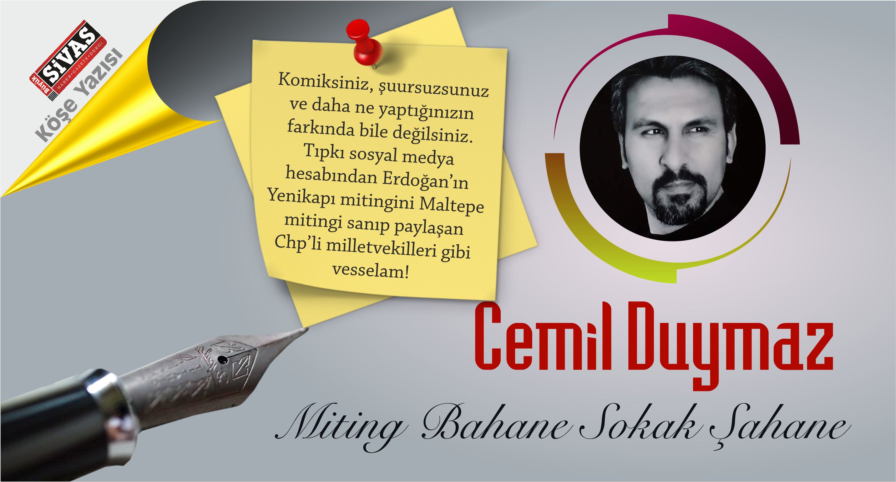 Miting Bahane Sokak Şahane