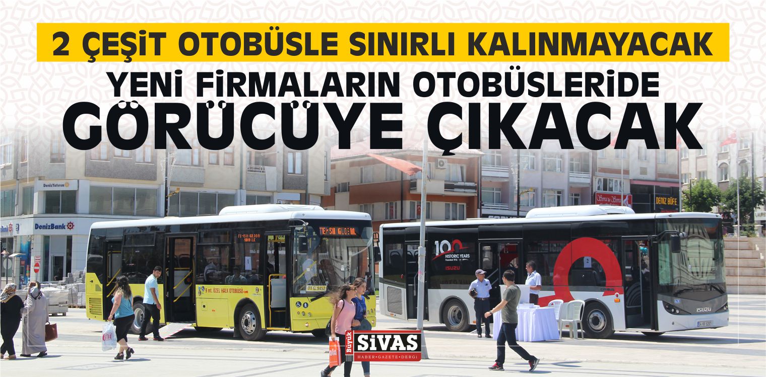 Yeni Firmaların Halk Otobüsleri Sergilenecek