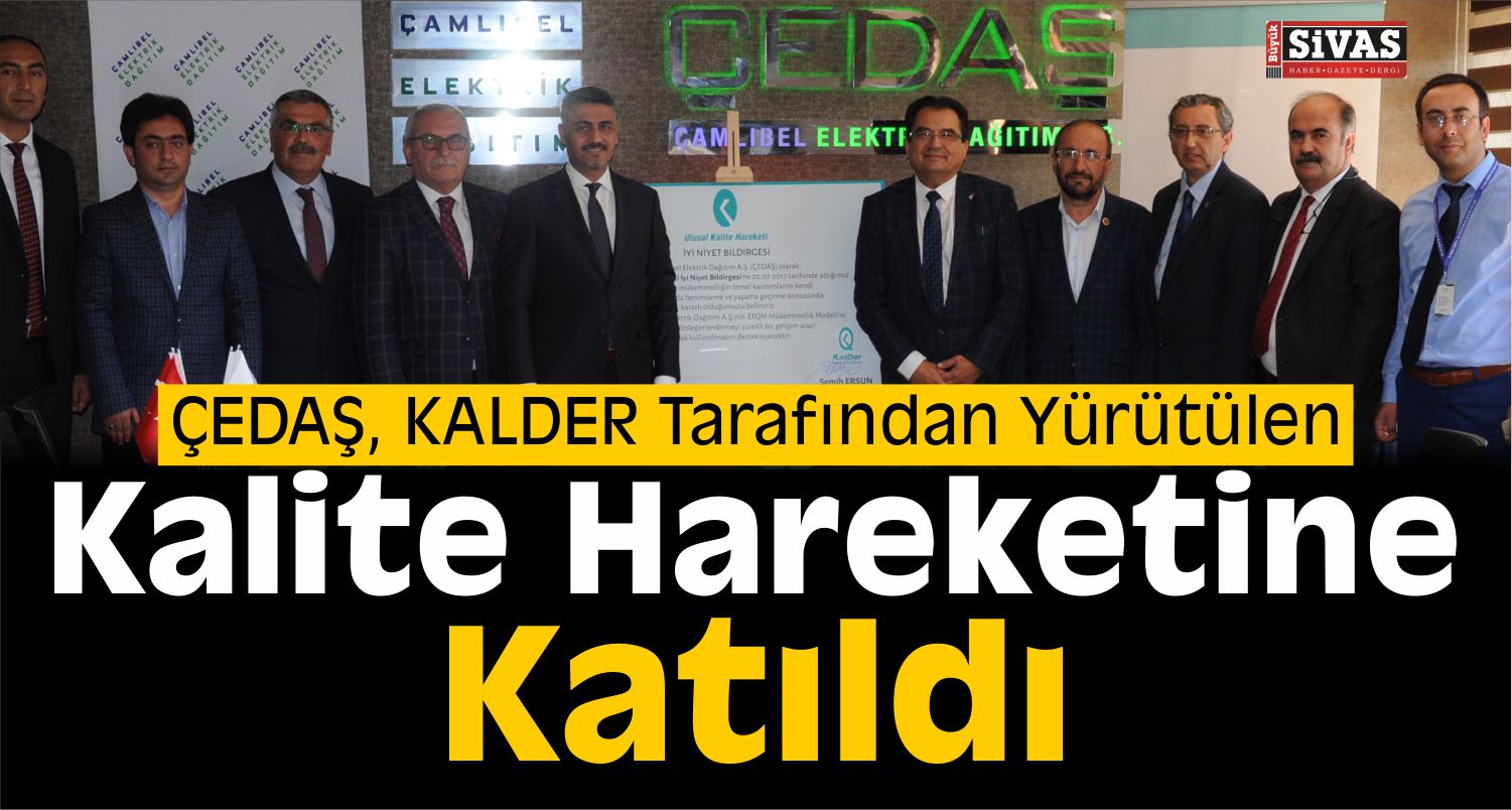 ÇEDAŞ, Kalite Hareketine Katıldı