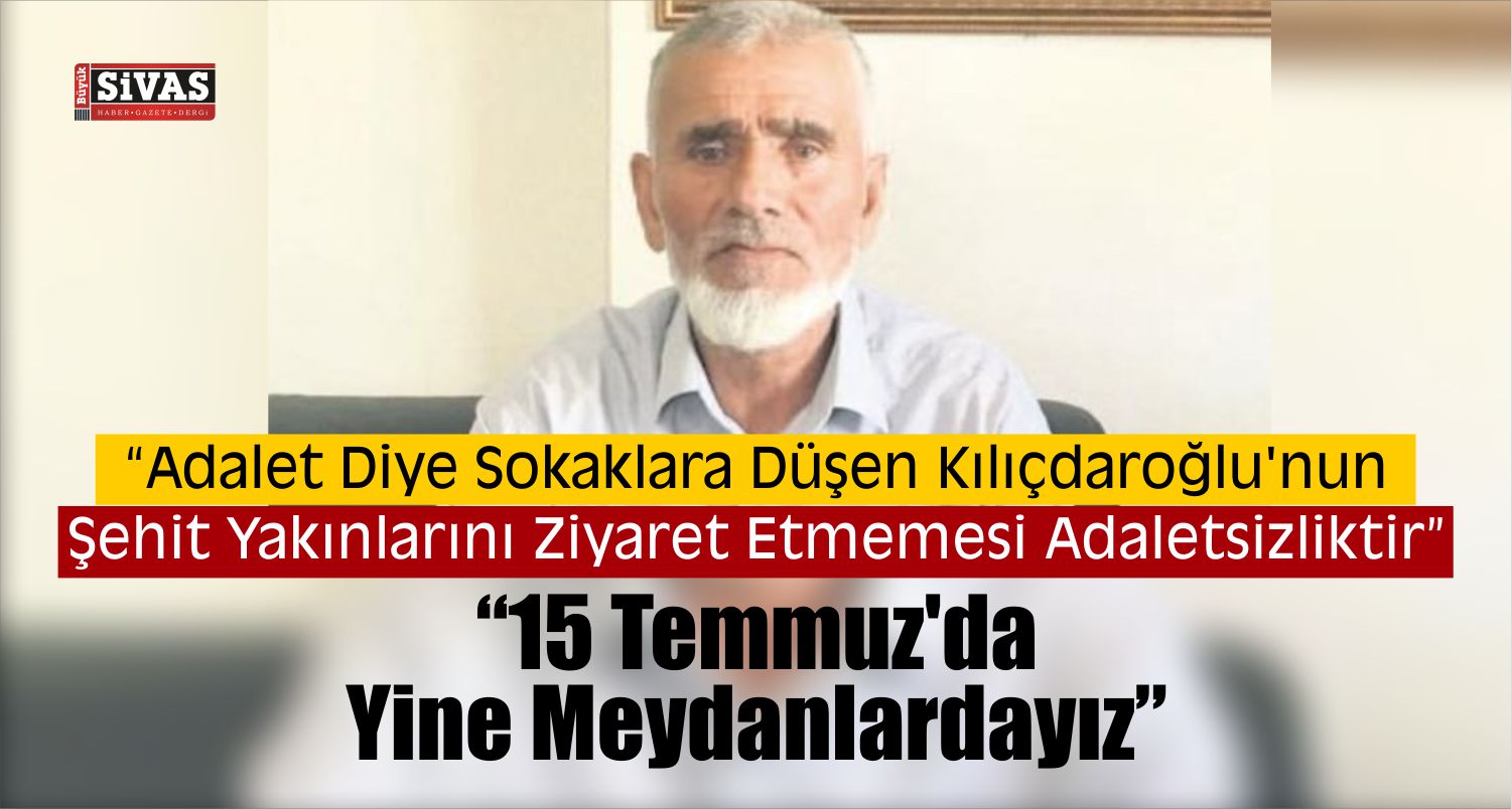 Şehit Babasından Kemal Kılıçdaroğlu’na Tepki