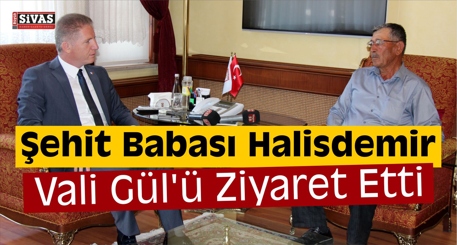 Şehit Ömer Halisdemir'in Babası Sivas'ta
