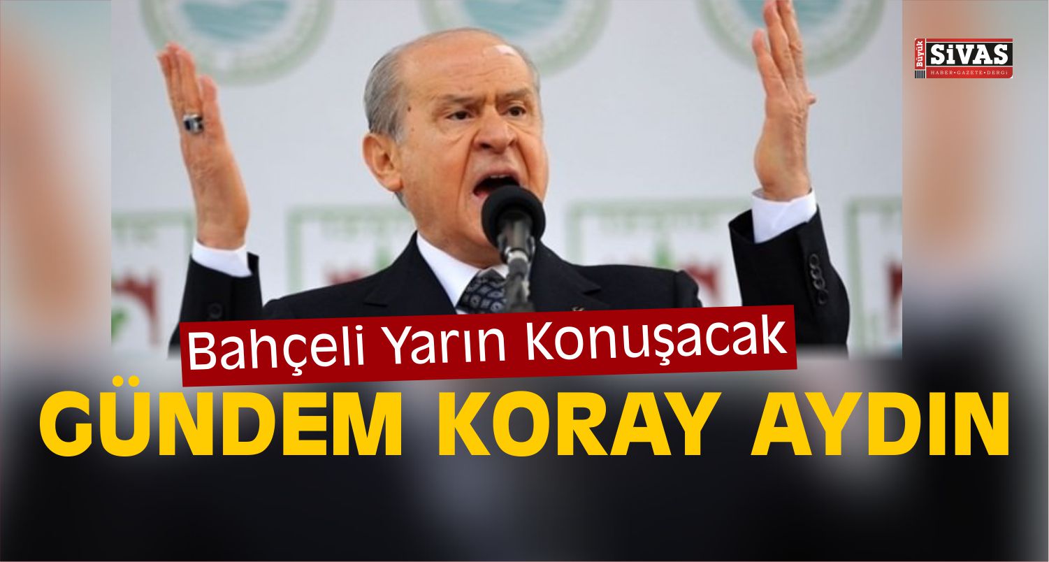Bahçeli Yarın Basın Toplantısı Düzenleyecek