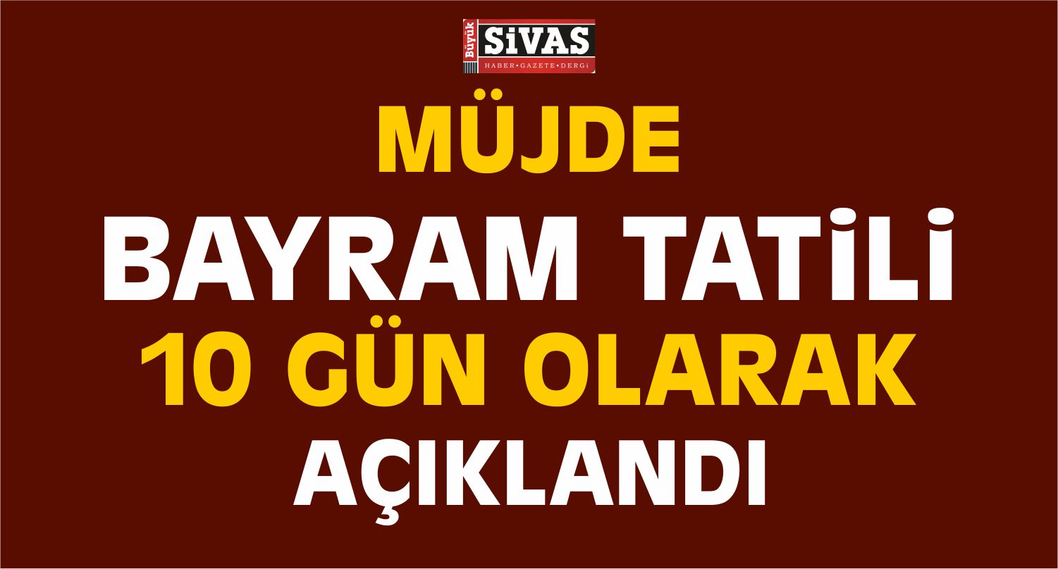 Bakanlar Kurulu'ndan Bayram Tatili Kararı