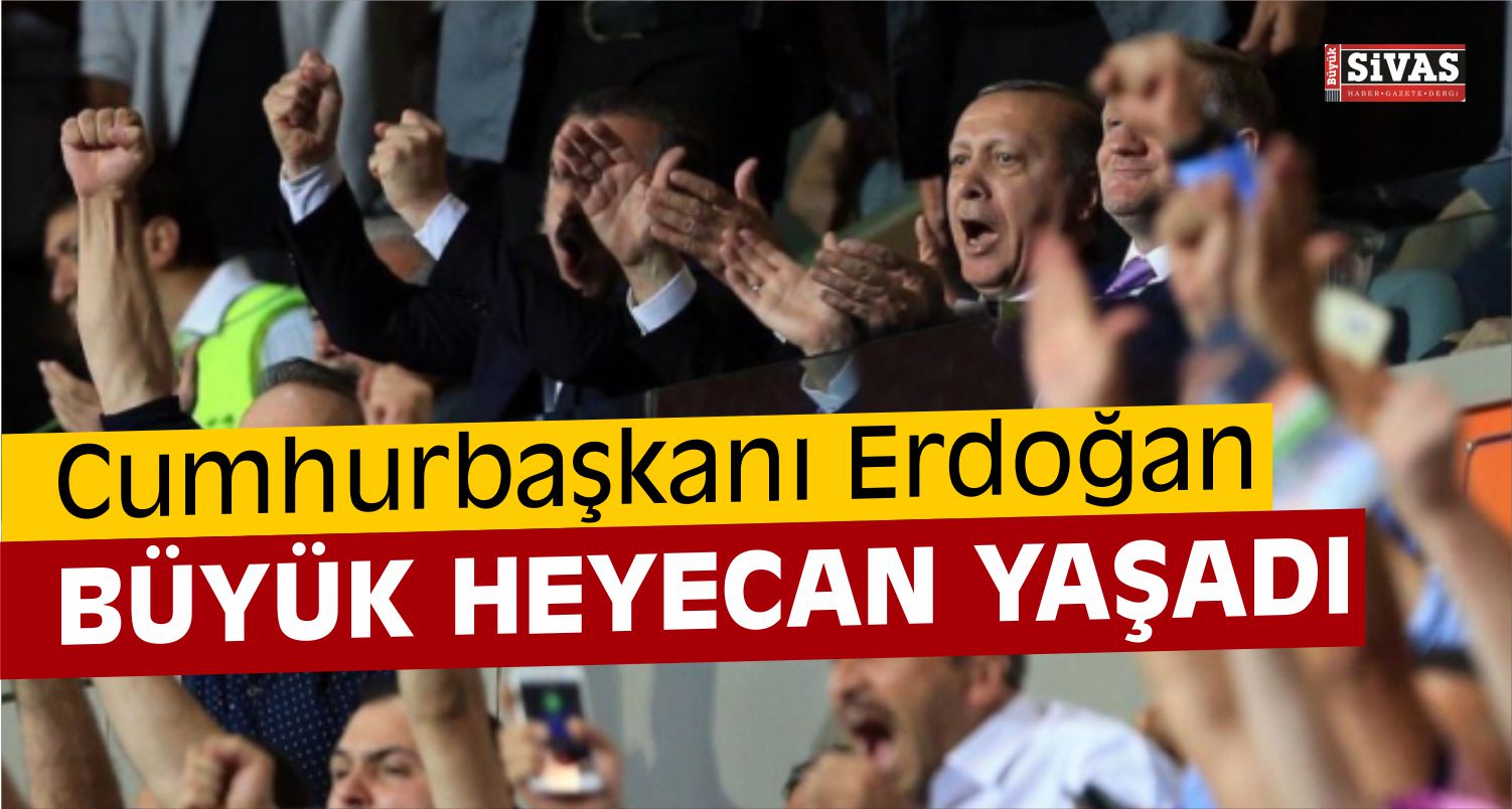 CUMHURBAŞKANI MAÇTA