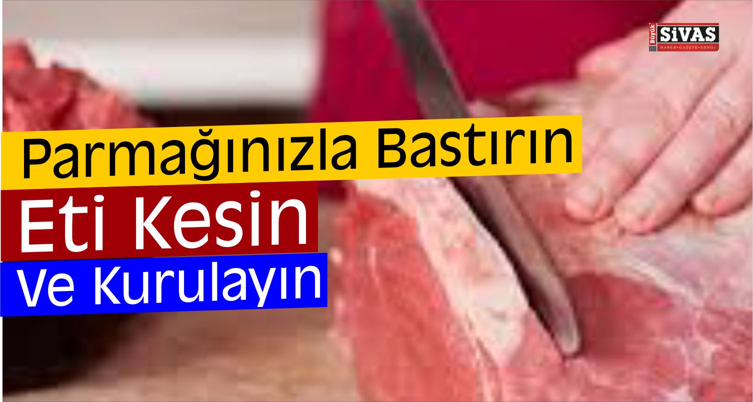 Etin Tazeliğini Anlamanın 3 Yolu