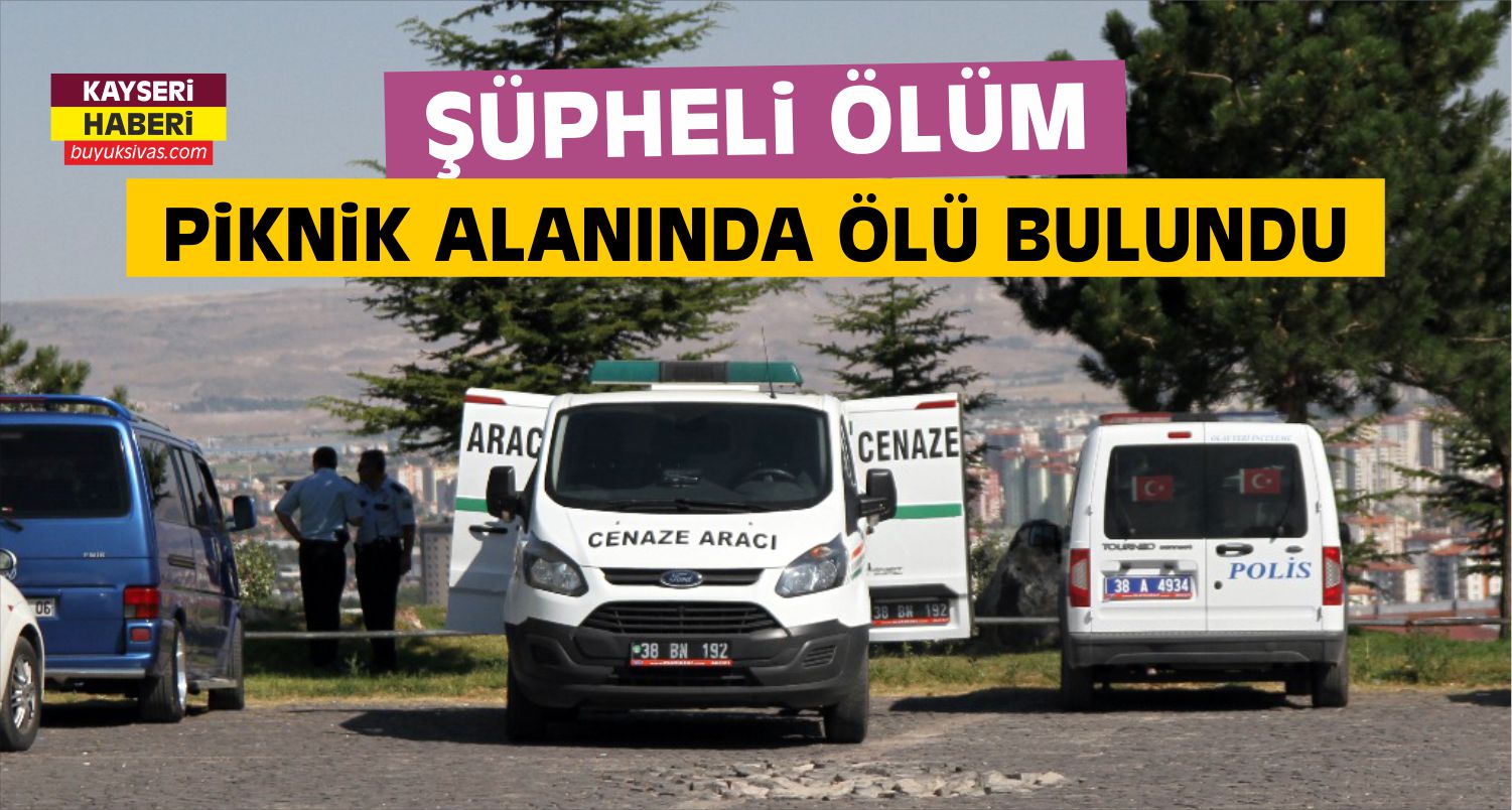 Kayseri’de Şüpheli Ölüm