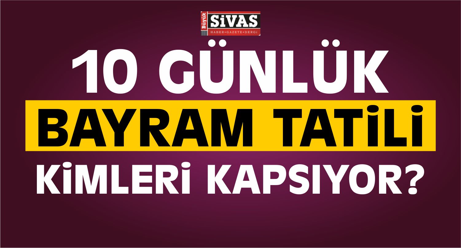 Kurban Bayramı İzni Kimleri Kapsıyor?