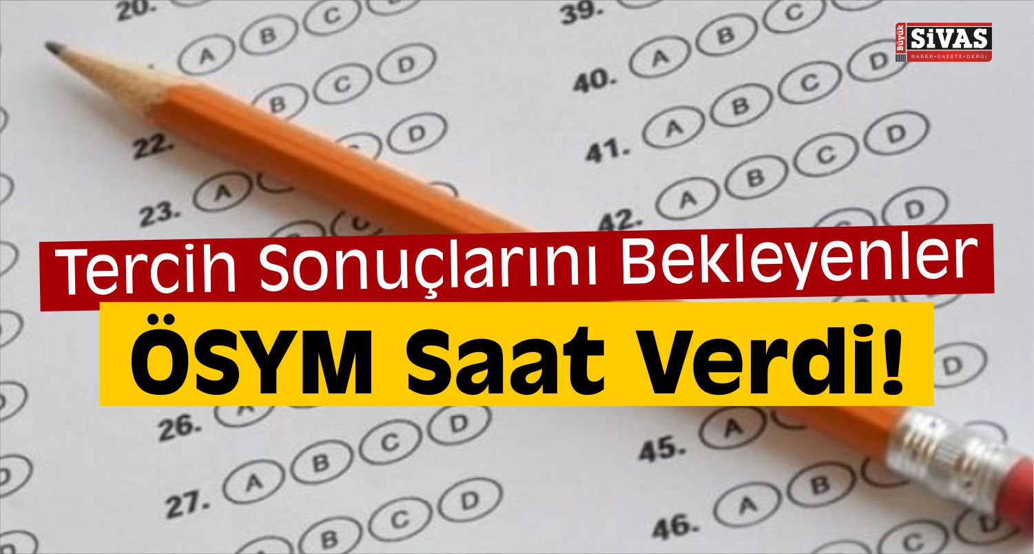 LYS Tercih Sonuçları Ne Zaman Açıklanacak?