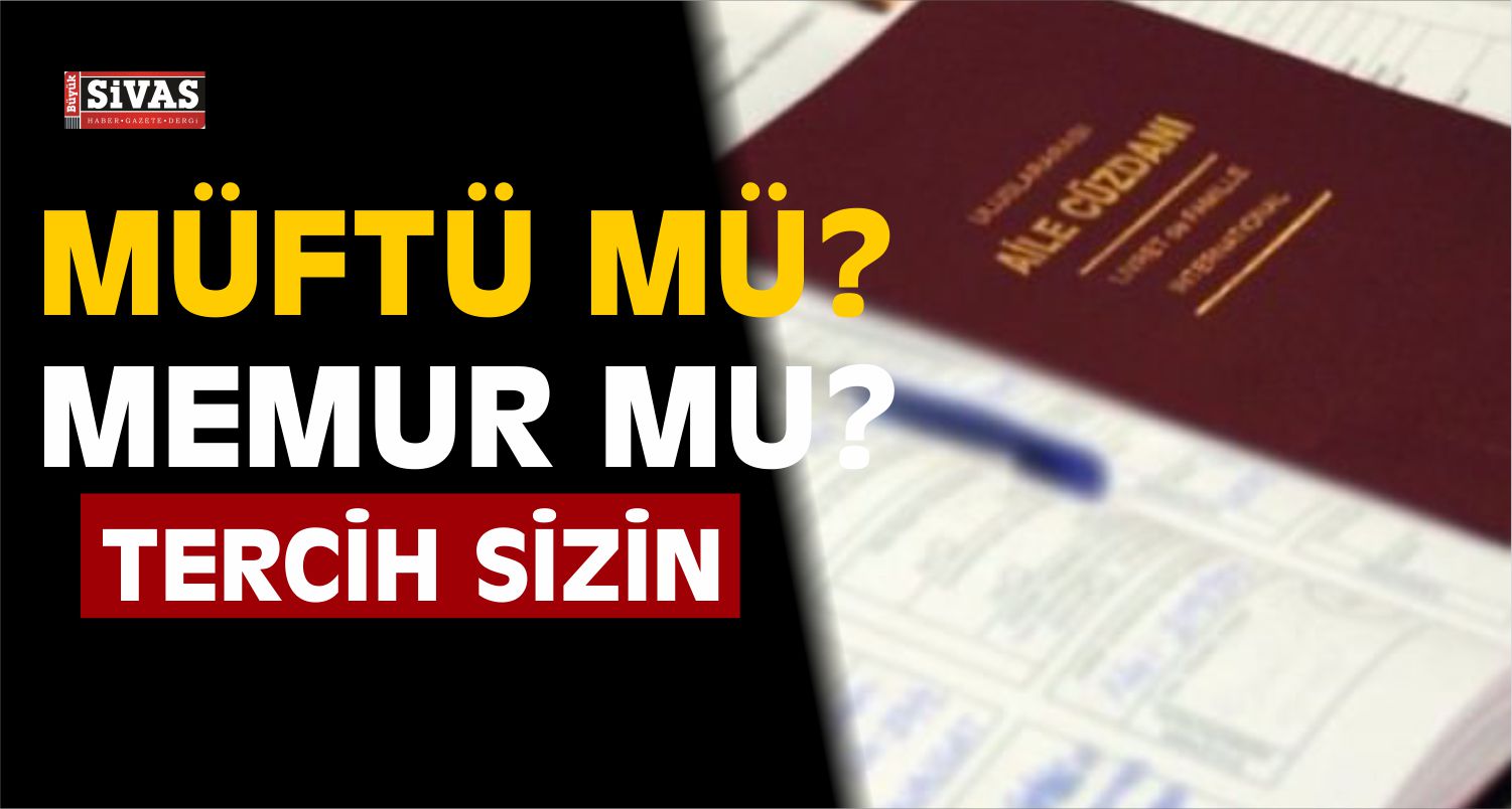 Nikahtan Önce Tercih Formu! Müftü Mü, Memur Mu