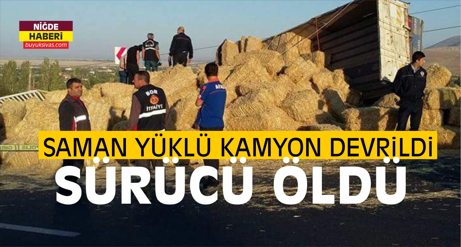 Niğde'de Saman Yüklü Kamyon Devrildi