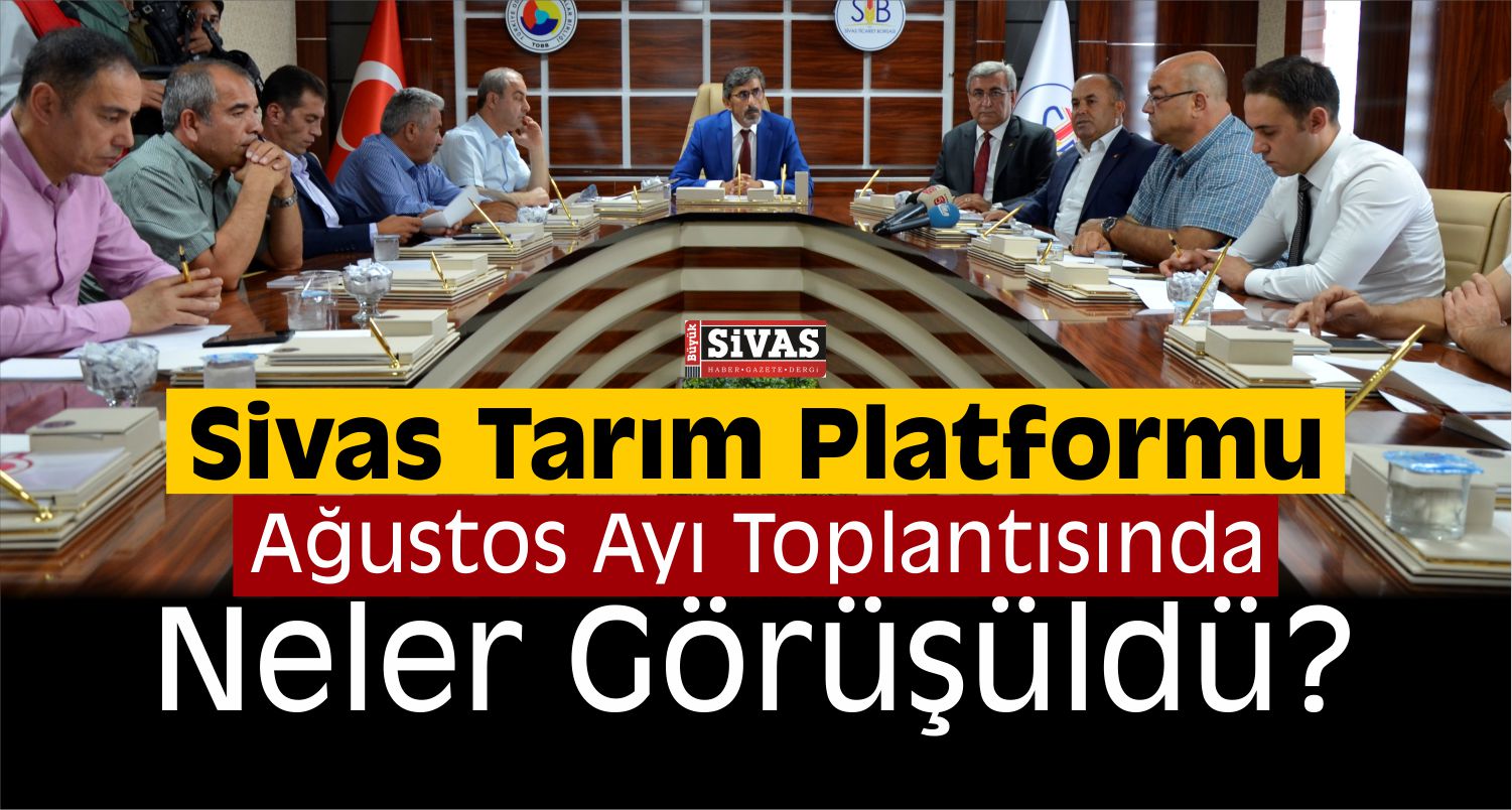 Sivas Tarım Platformu Toplantısı
