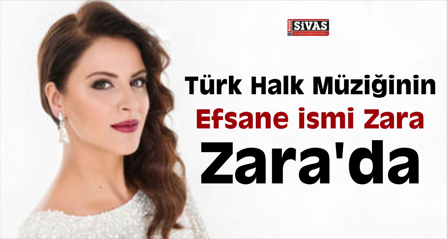 Sanatçı Zara, Zara Bal ve Kültür Festivali’ne Katılacak