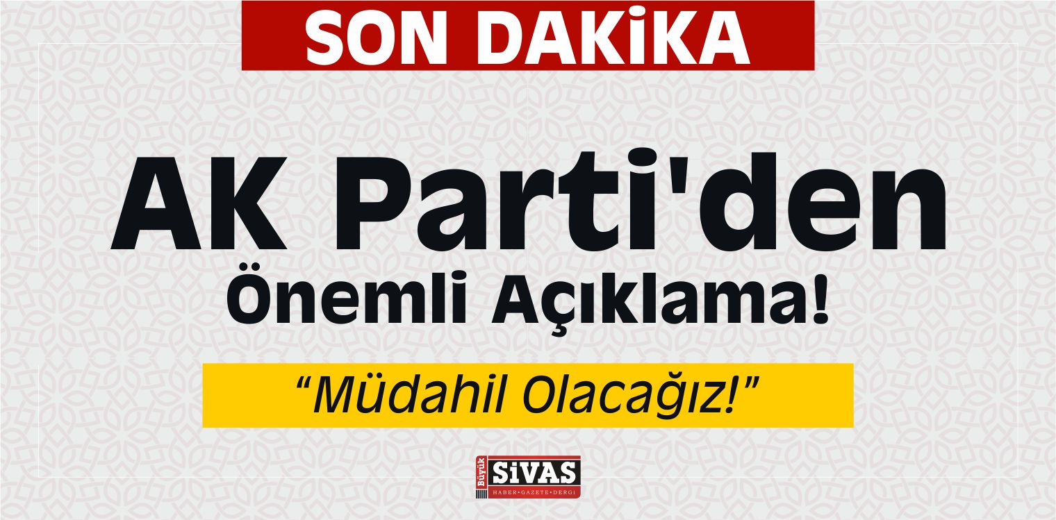 AK Parti’den Önemli Açıklama! Akıncı Üssü Davasına…