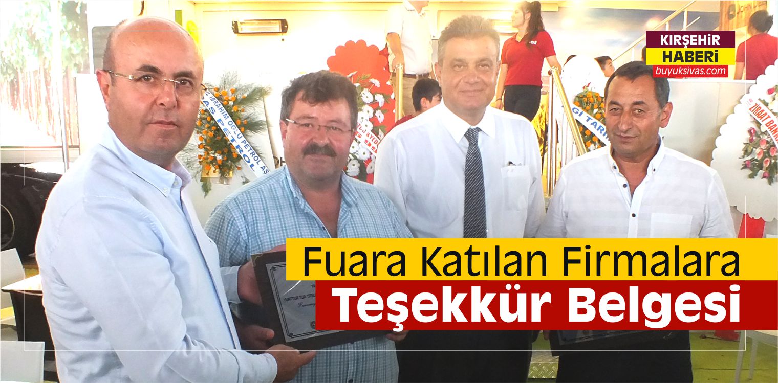Kırşehir’de Fuara Katılan Firmalara Teşekkür Belgesi