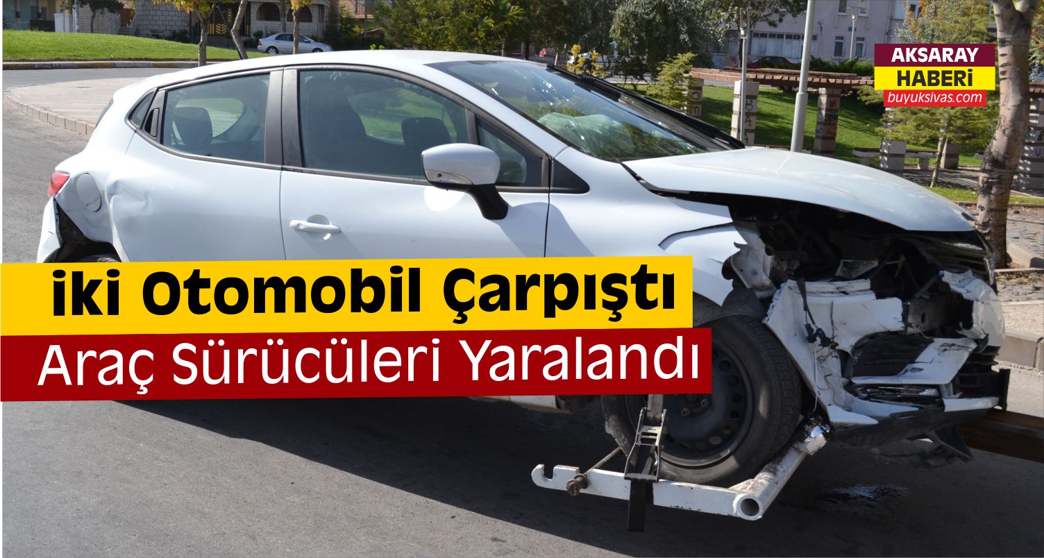 Aksaray’da Trafik Kazası: 2 Yaralı