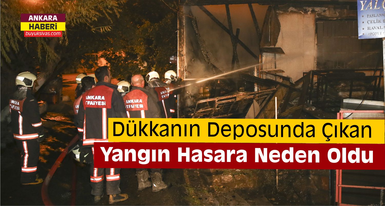 Ankara’da İş Yeri Yangını