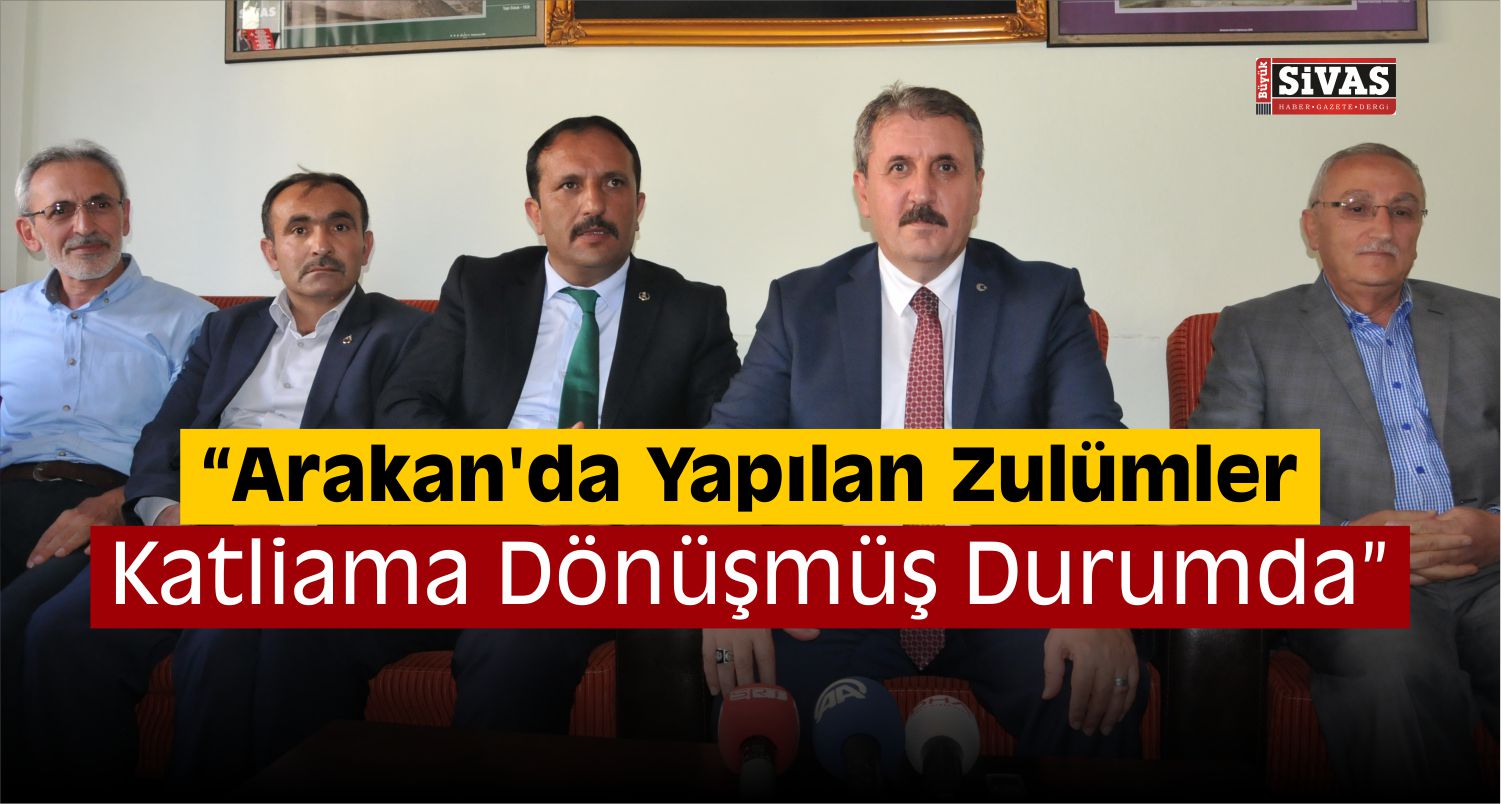 BBP Genel Başkanı Destici’nin Sivas Temasları