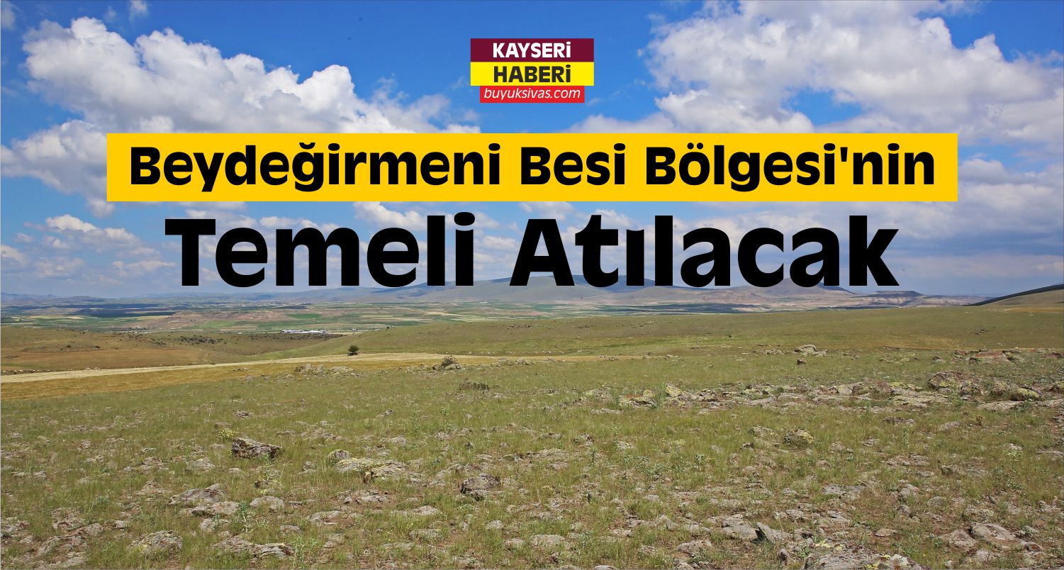 Kayseri’ye 1 Milyar Liralık Besi Yatırımı