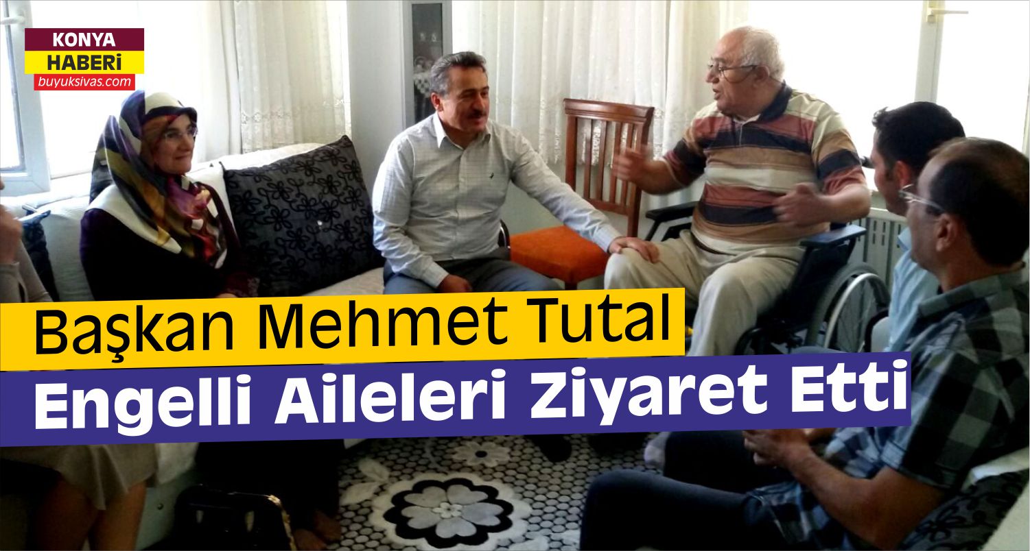 Seydişehir’de Başkan Tutal’ın Engellileri Ziyareti