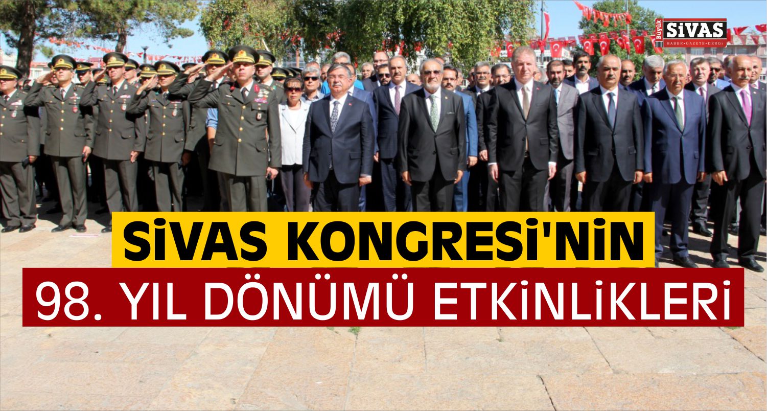 Sivas Kongresi’nin 98. Yıl Dönümü