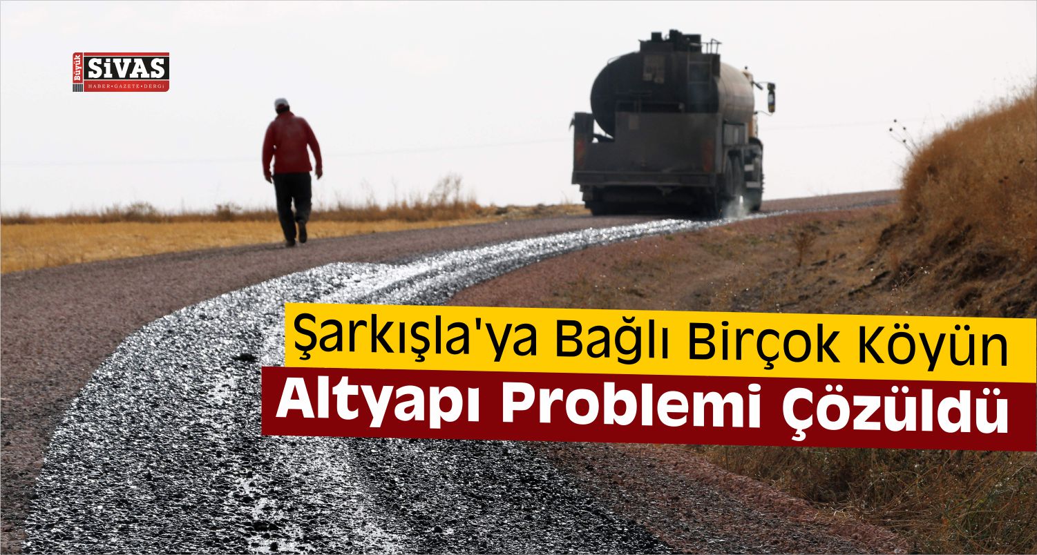 Sivas İl Özel İdaresinin Altyapı Çalışmaları