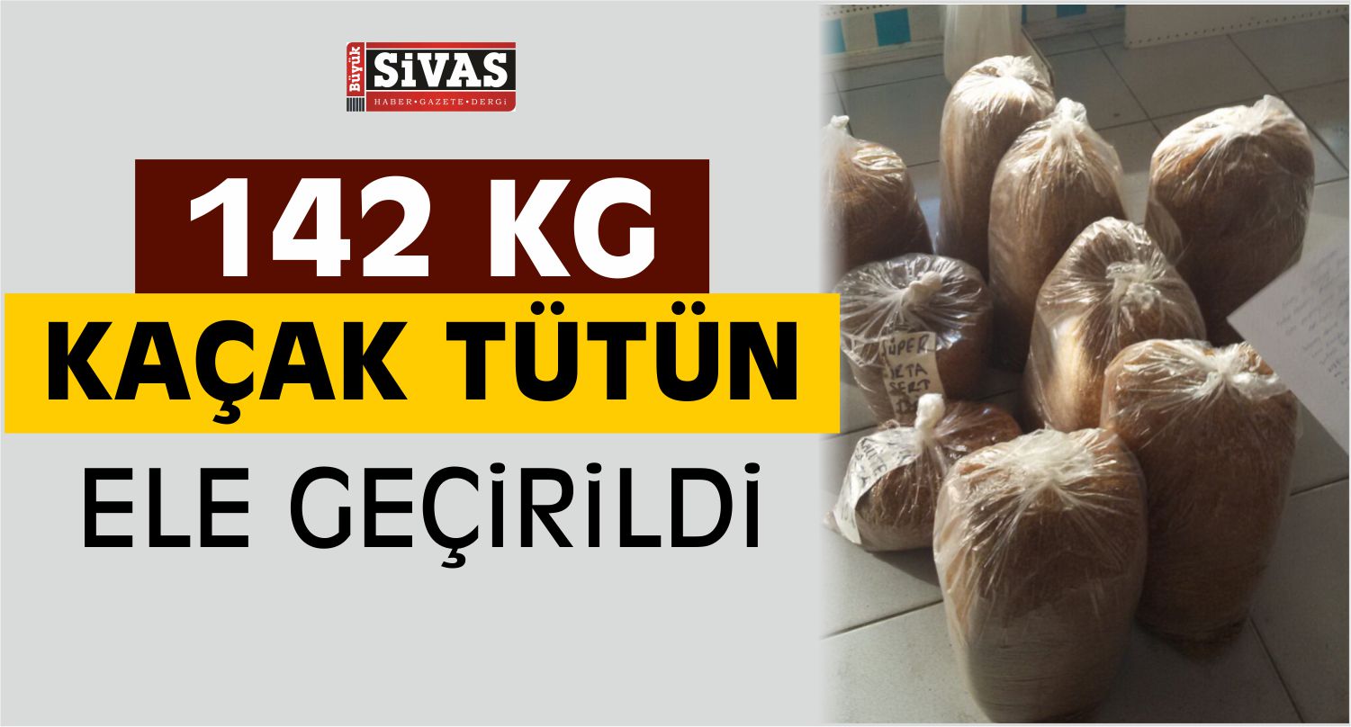 Sivas'ta Kaçakçılık Operasyonu