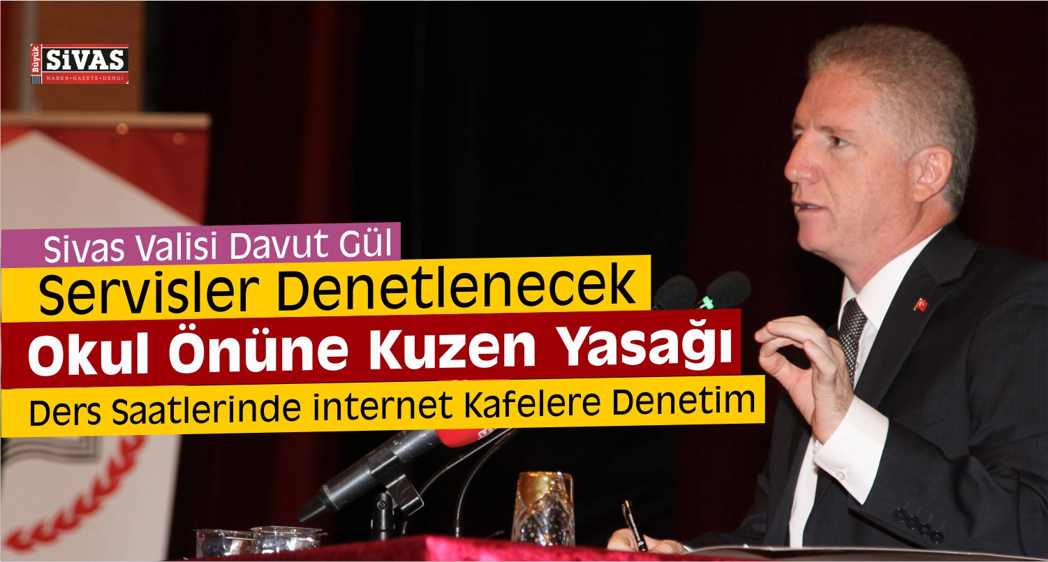 Sivas’ta Teyzeoğlu, Dayıoğlu ve Komşuya Okul Önü Yasağı